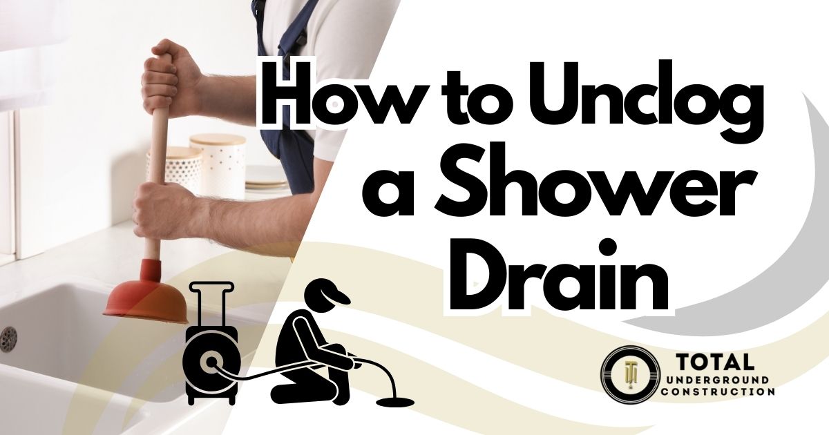 How to Unclog a Shower Drain