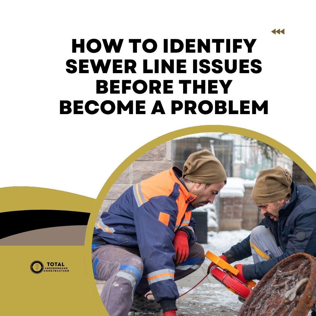 How to Identify Sewer Line Issues